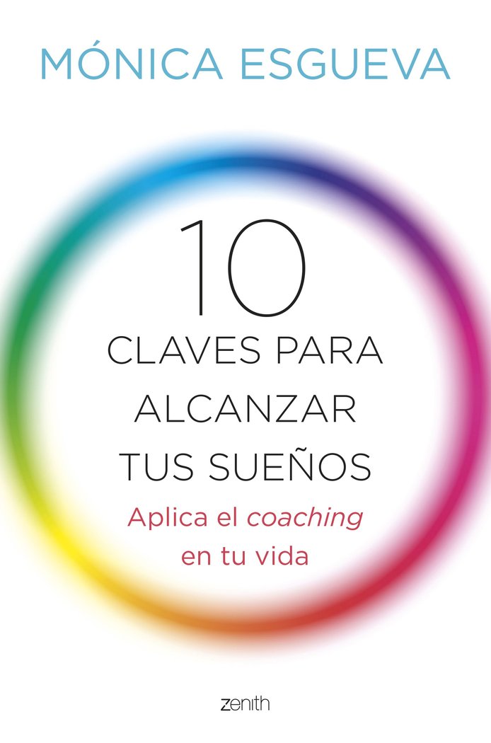 10 claves para alcanzar tus sueños, de Esgueva | portada del libro