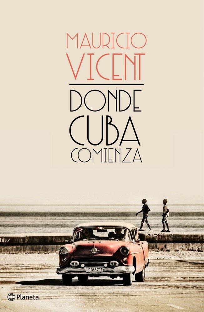 Donde Cuba comienza, de Vicent | portada del libro