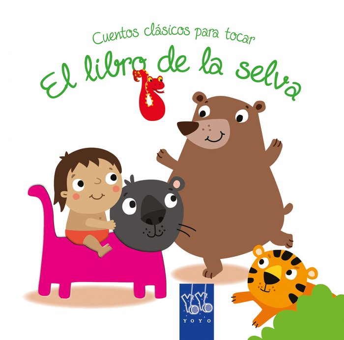 Cuentos clásicos para tocar. El libro de la selva, de YOYO | portada del libro