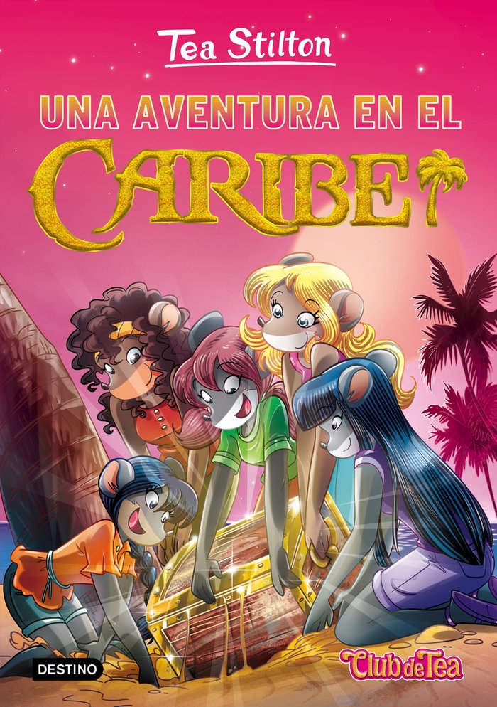 Una aventura en el Caribe, de Stilton, Tea | portada del libro
