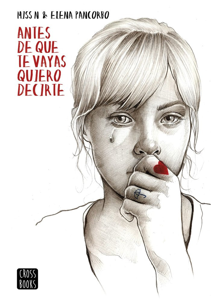 Antes de que te vayas quiero decirte, de Pancorbo, Elena | portada del libro