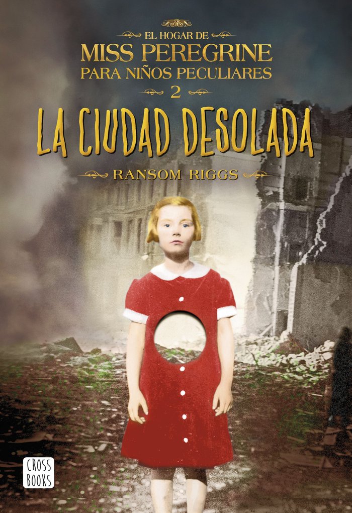 La ciudad desolada, de Riggs, Ransom | portada del libro