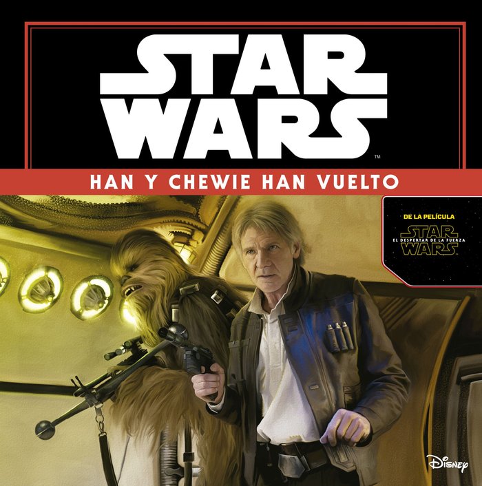 Star Wars: Han y Chewie han vuelto. El despertar de la fuerza, de Star Wars | portada del libro