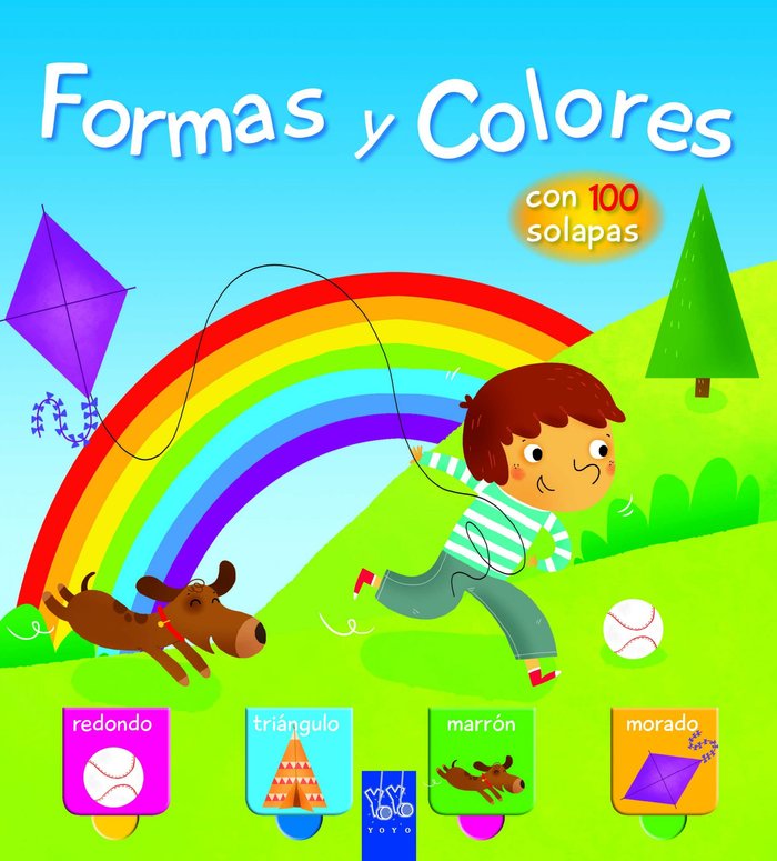 Formas y Colores. Con 100 solapas, de YOYO | portada del libro