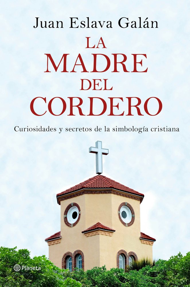 La madre del cordero, de Eslava Galán | portada del libro
