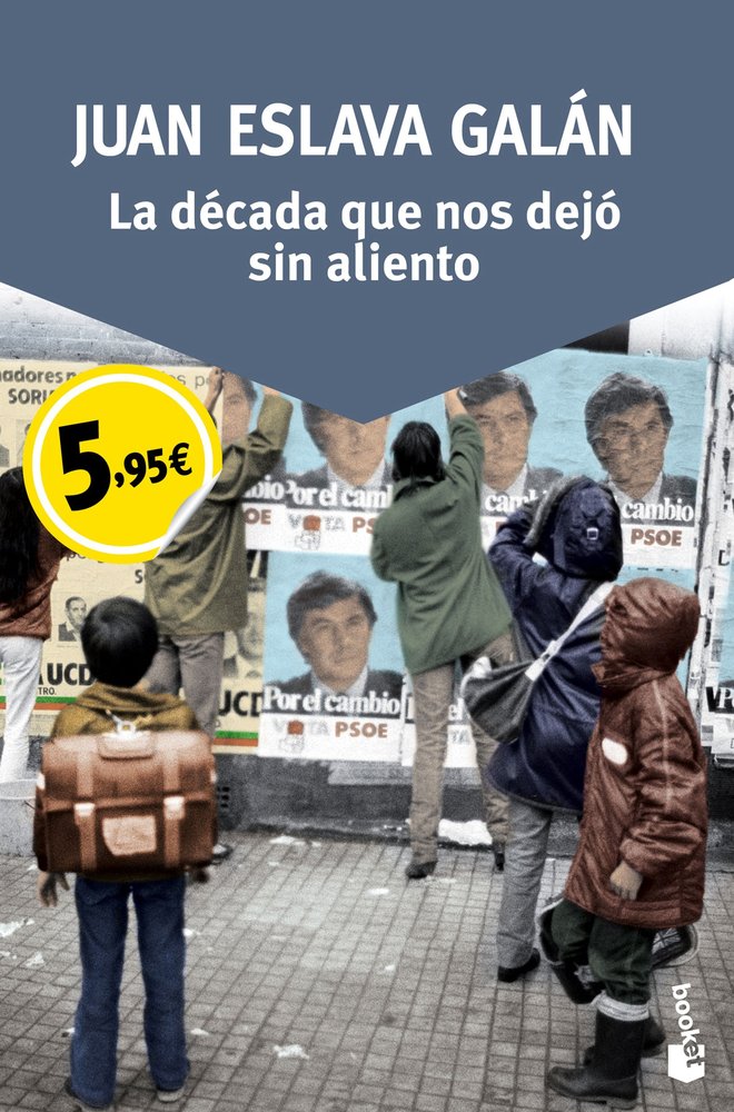 La década que nos dejó sin aliento, de Eslava Galán | portada del libro