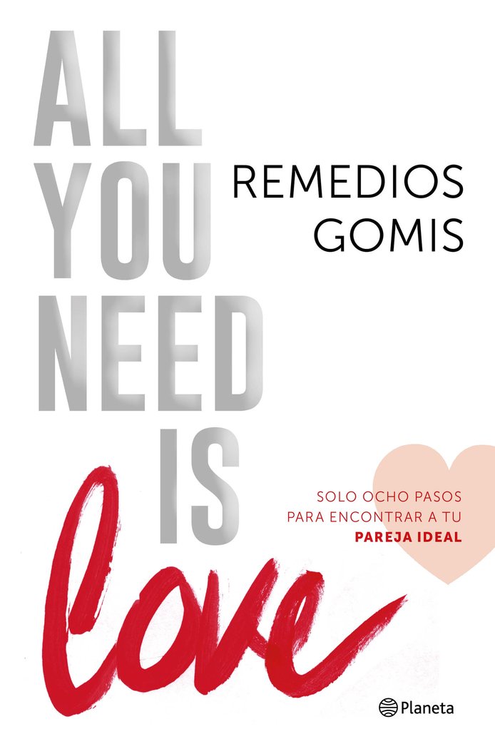 All you need is love, de Gomis, Remedios | portada del libro