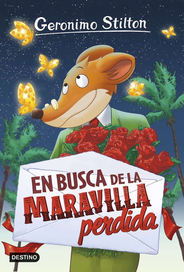 En busca de la maravilla perdida, de Stilton, Geronimo | portada del libro