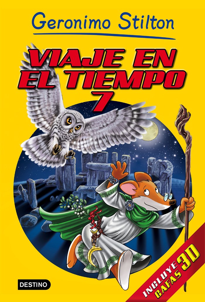 Viaje en el tiempo 7, de Stilton, Geronimo | portada del libro