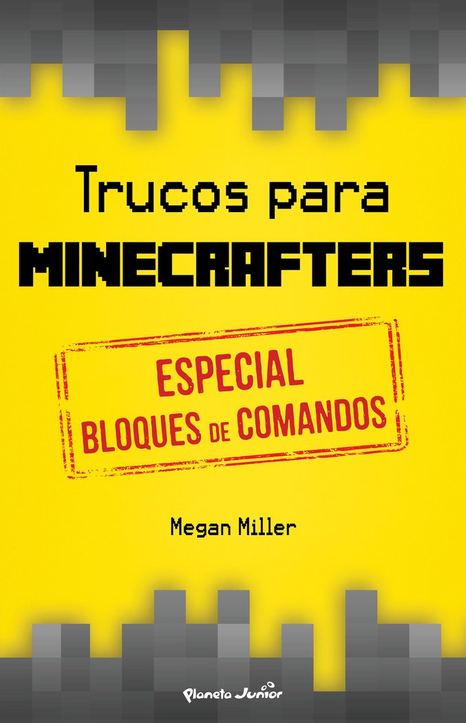 Trucos para minecrafters. Especial bloques de comandos, de Miller | portada del libro