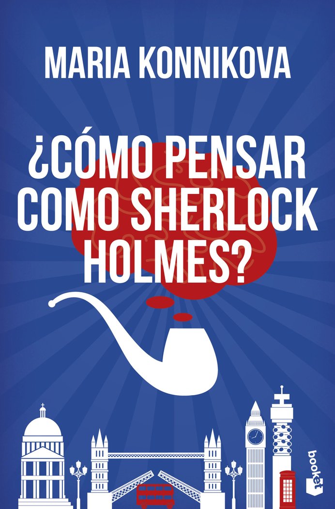 ¿Cómo pensar como Sherlock Holmes?, de Konnikova, Maria | portada del libro