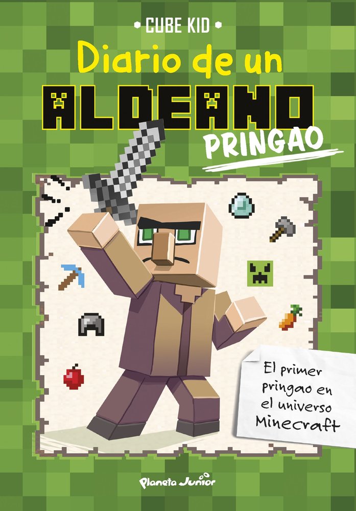 Minecraft. Diario de un aldeano pringao, de Cube Kid | portada del libro