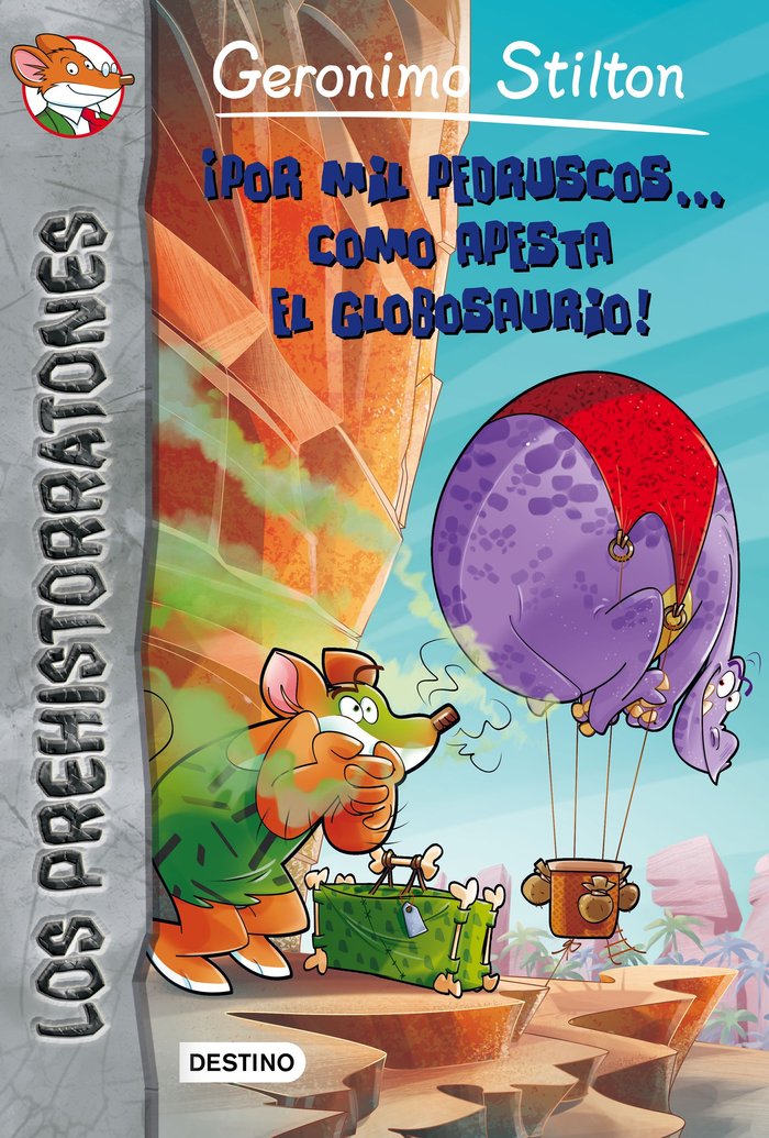 ¡Por mil pedruscos... cómo apesta el globosaurio!, de Stilton, Geronimo | portada del libro