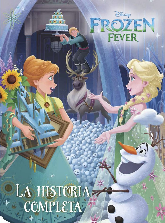 Frozen Fever. La historia completa, de Disney | portada del libro