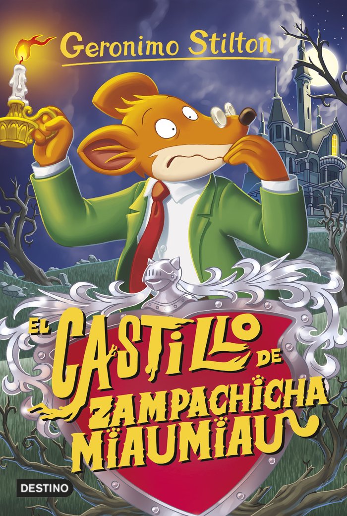 El castillo de Zampachicha Miaumiau, de Stilton, Geronimo | portada del libro