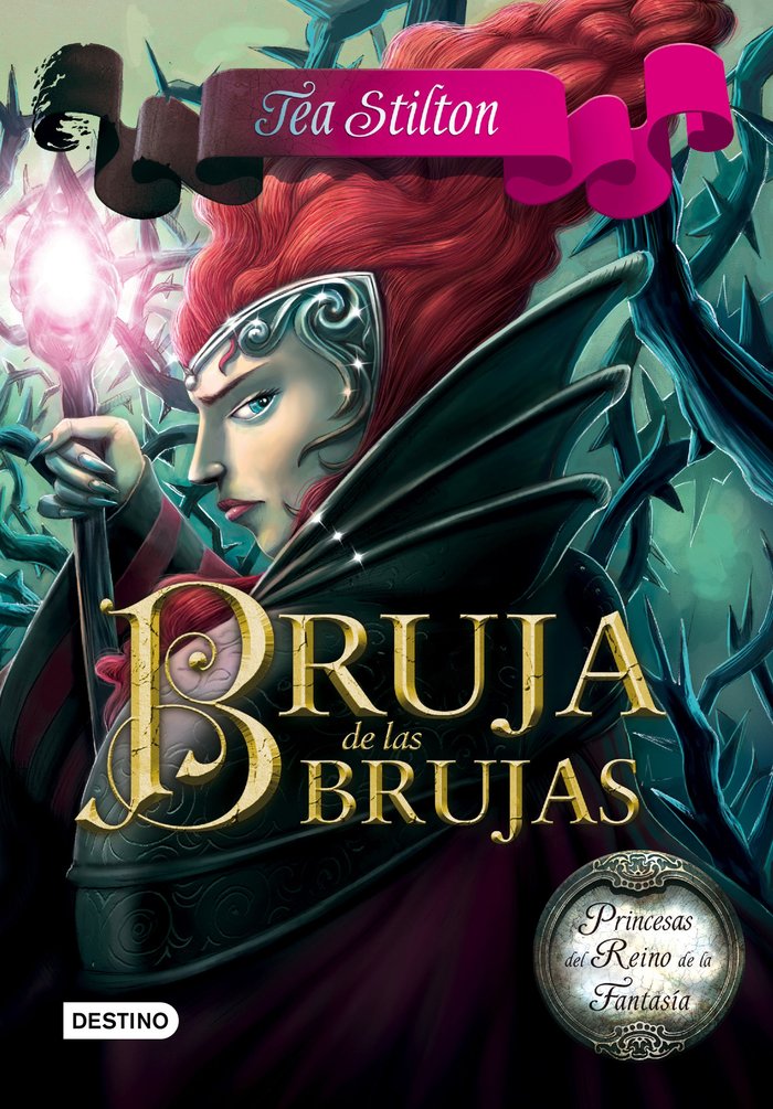Bruja de las brujas, de Stilton, Tea | portada del libro