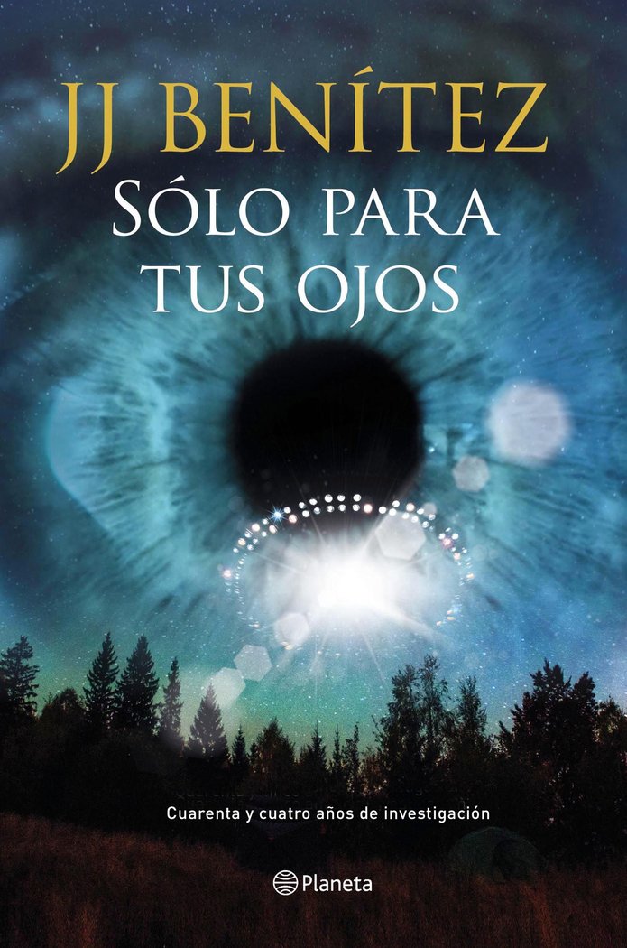 Sólo para tus ojos, de Benítez, J. J. | portada del libro