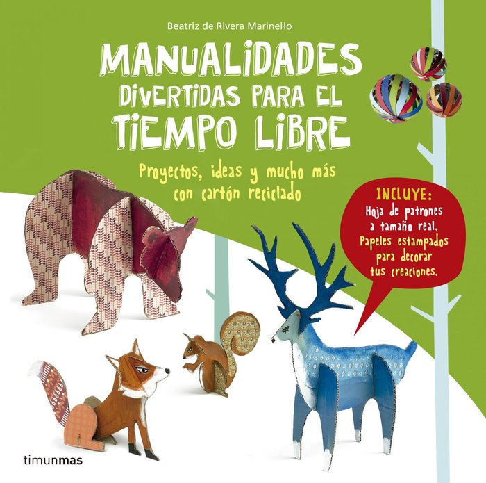 Manualidades divertidas para el tiempo libre, de Rivera Marinel.lo | portada del libro