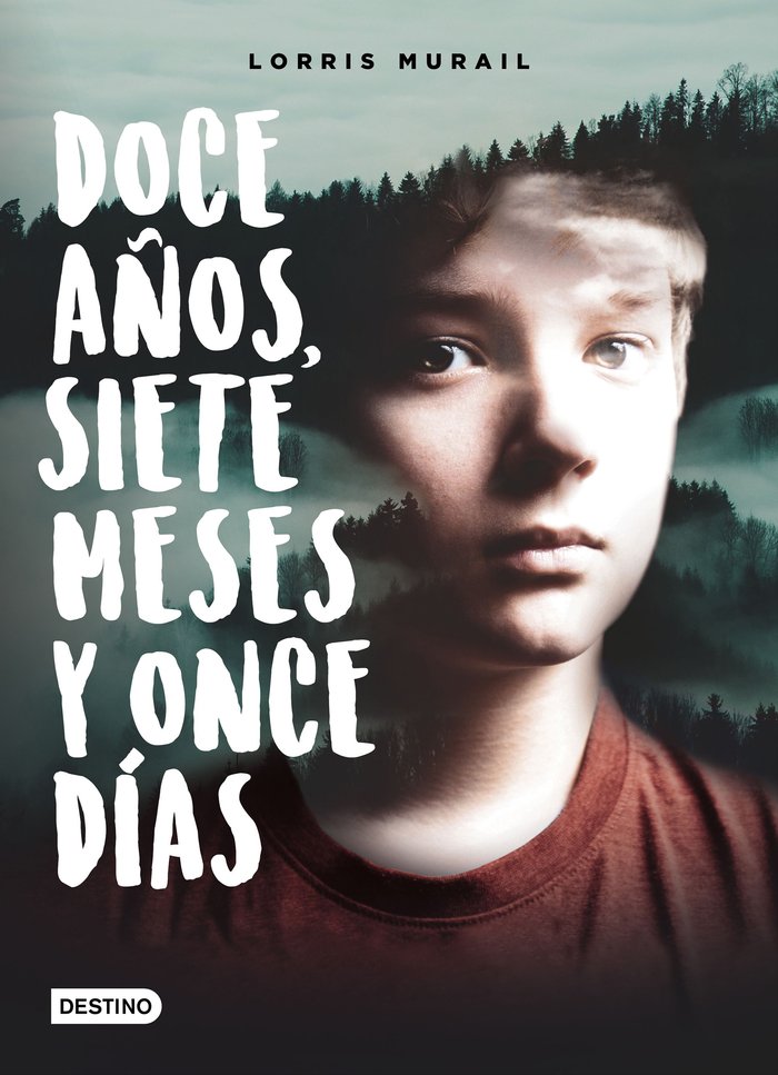 Doce años, siete meses y once días, de Murail, Lorris | portada del libro