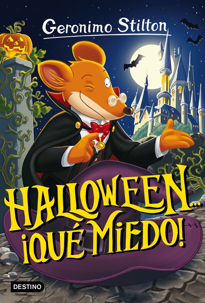 Halloween... ¡qué miedo!, de Stilton, Geronimo | portada del libro
