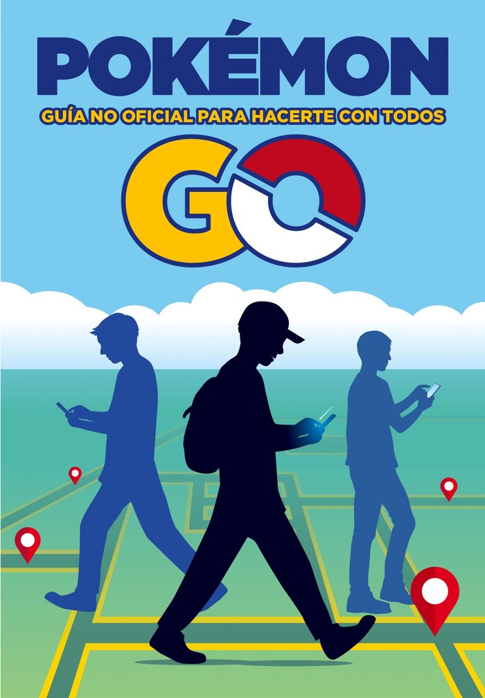 Pokémon GO. Guía no oficial para hacerte con todos, de AA. VV. | portada del libro