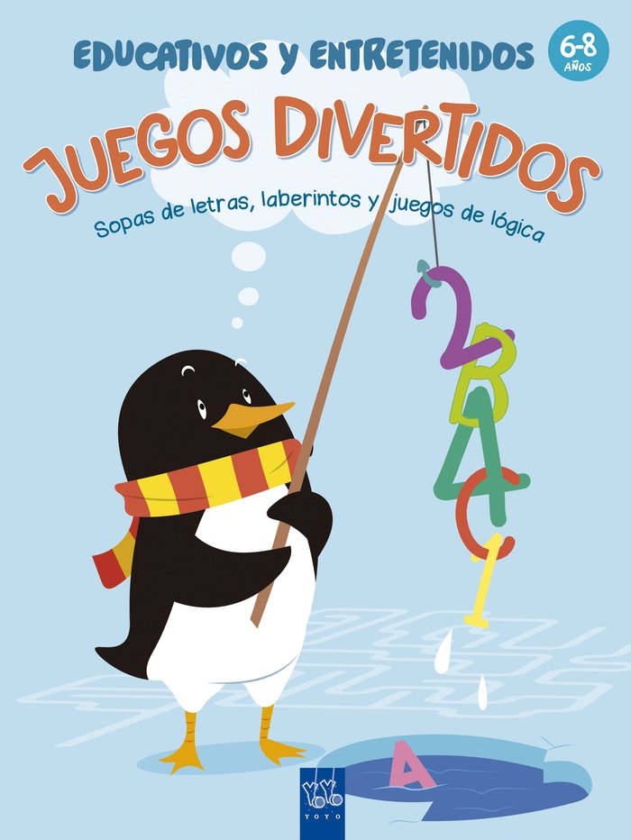 Juegos divertidos educativos y entretenidos, de YOYO | portada del libro