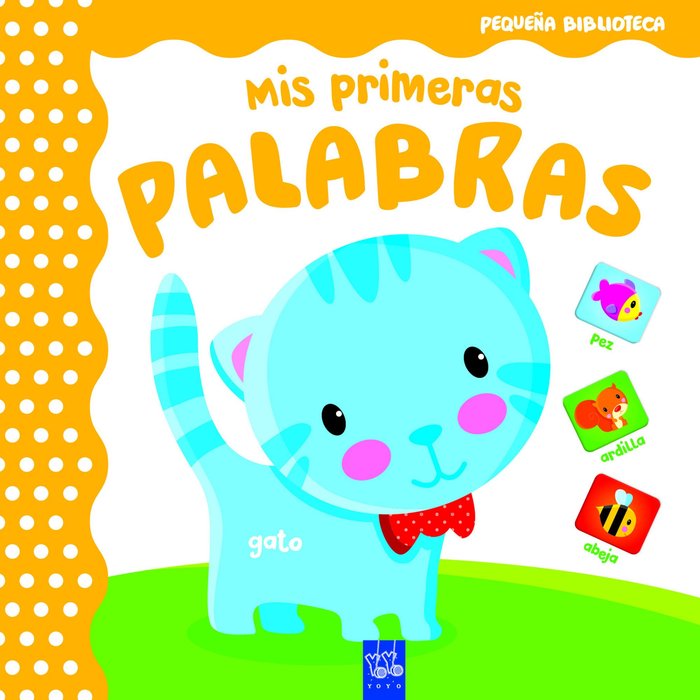 Mis primeras palabras, de YOYO | portada del libro