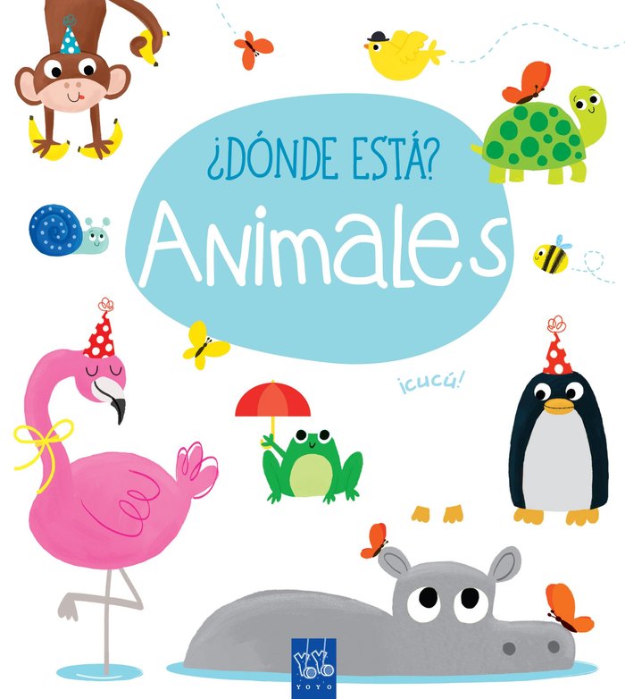 ¿Dónde está? Animales, de YOYO | portada del libro