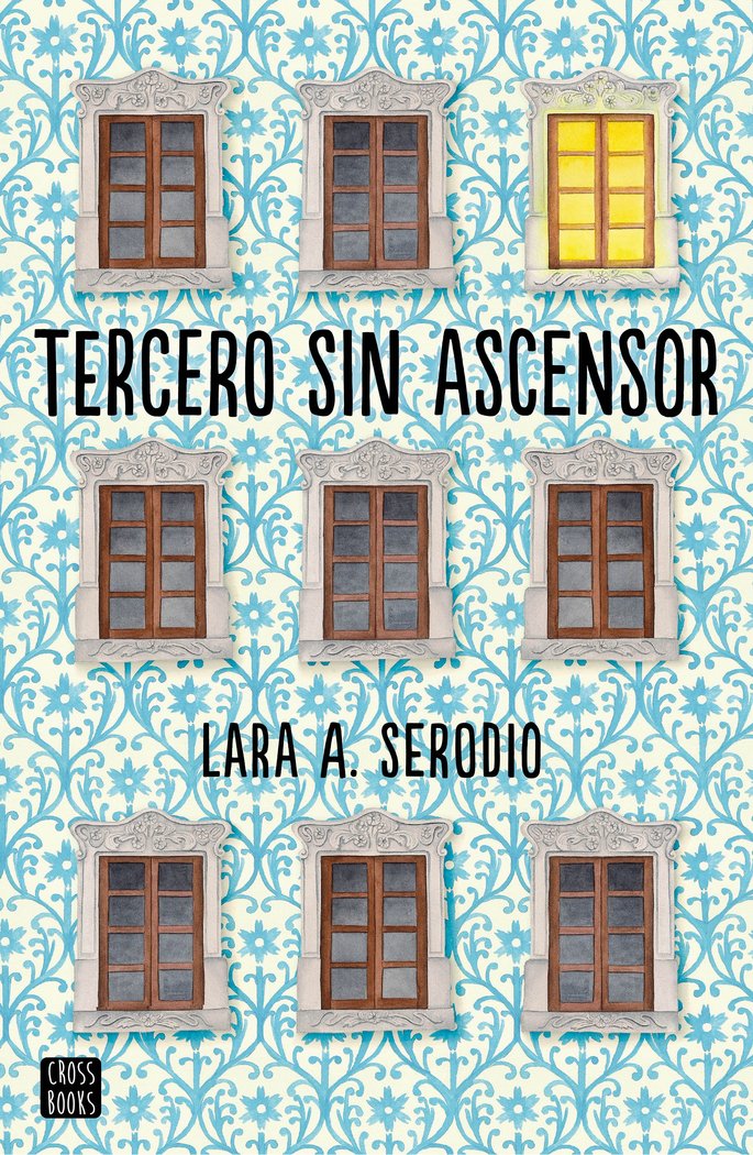 Tercero sin ascensor, de Serodio, Lara A. | portada del libro