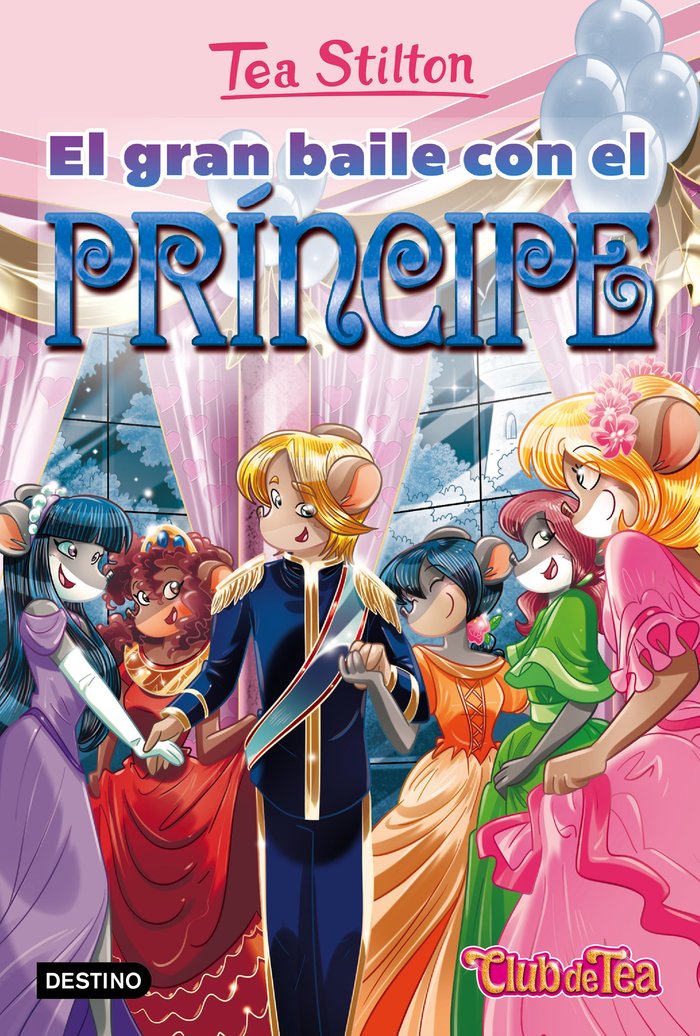 El gran baile con el príncipe, de Stilton, Tea | portada del libro