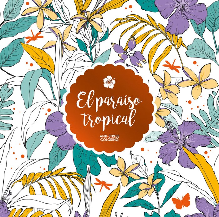 El paraíso tropical, de AA. VV. | portada del libro