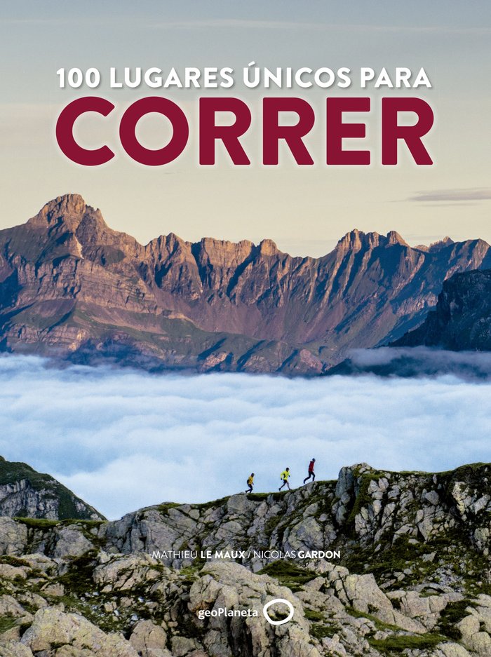 100 lugares únicos para correr, de Le Maux, Mathieu | portada del libro
