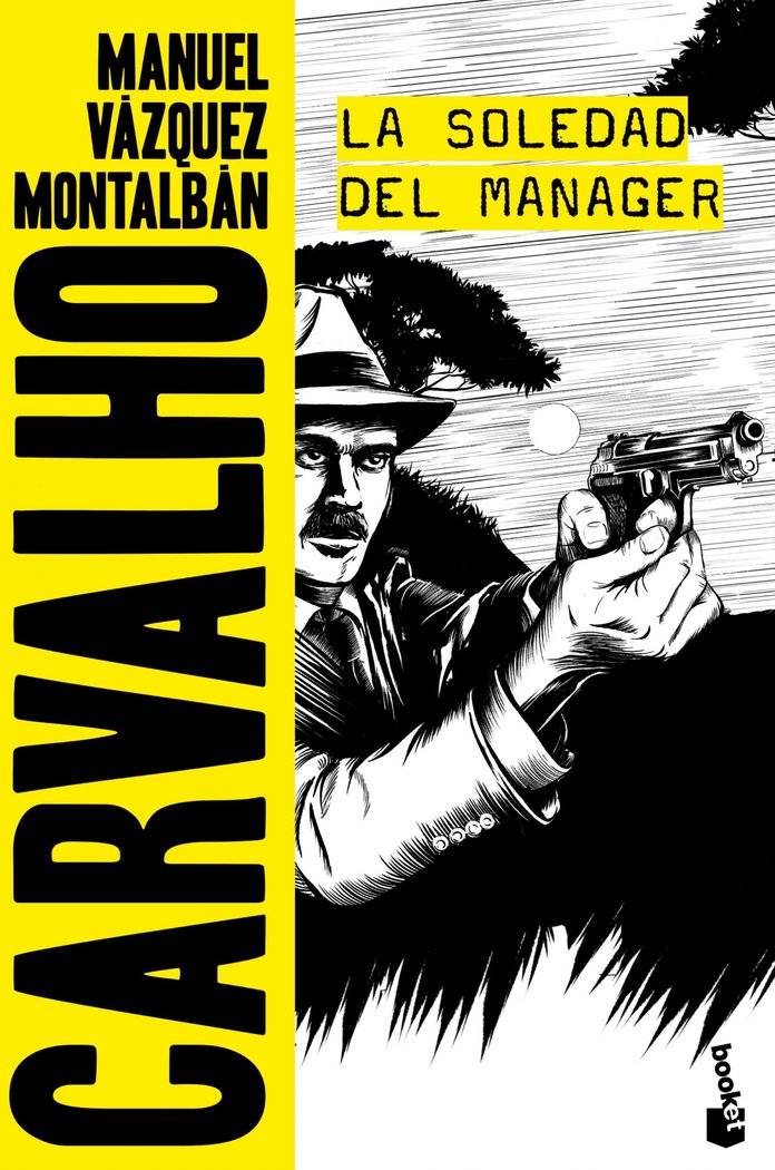 La soledad del manager, de Vázquez Montalbán, Manuel | portada del libro