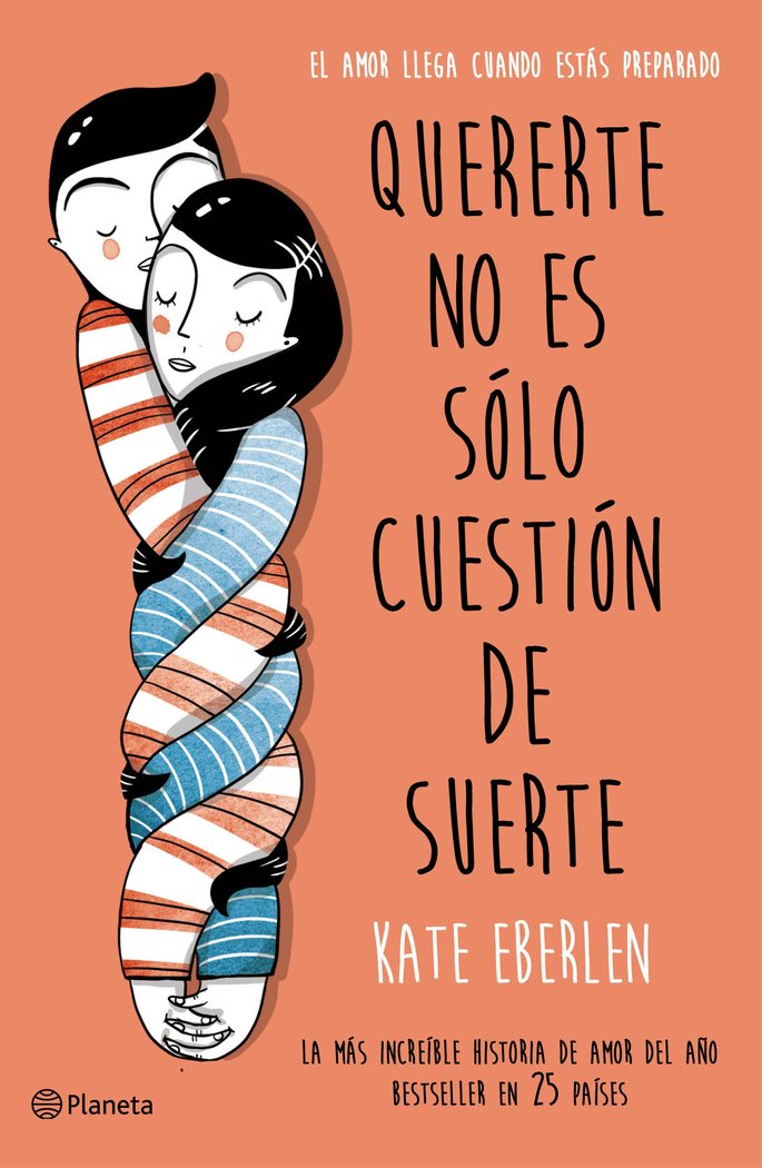 Quererte no es sólo cuestión de suerte, de Eberlen | portada del libro