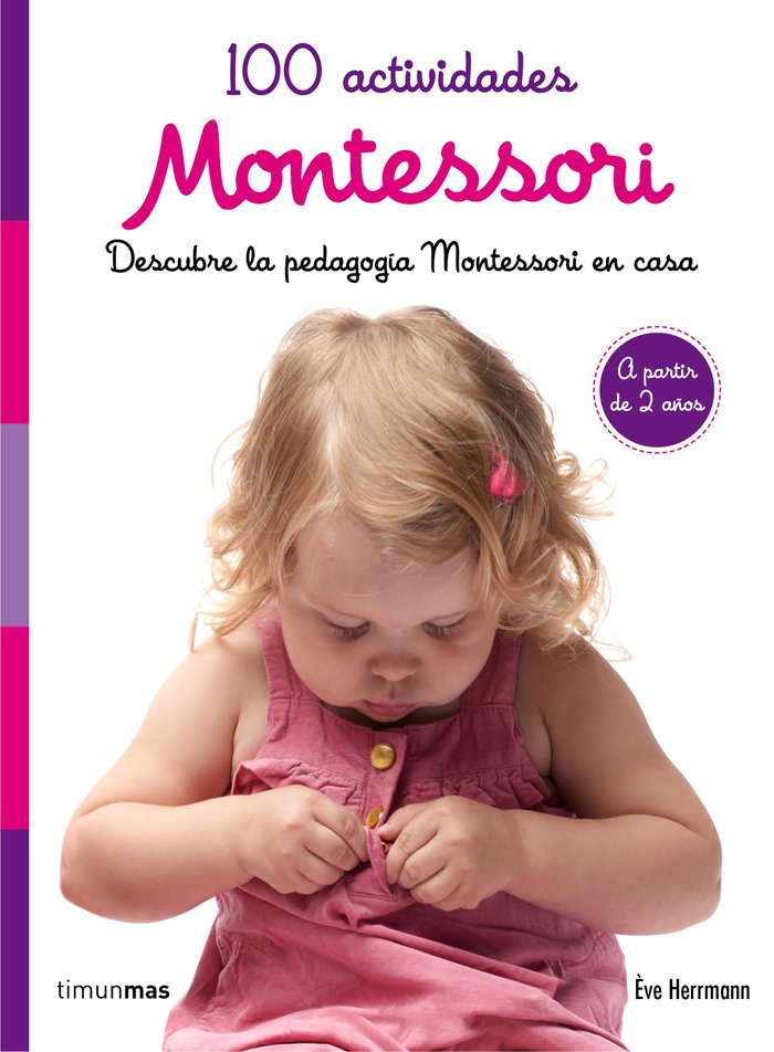 100 actividades Montessori, de Herrmann, Ève | portada del libro