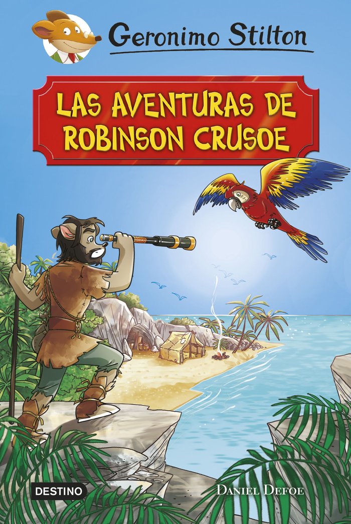 Las aventuras de Robinson Crusoe, de Stilton, Geronimo | portada del libro