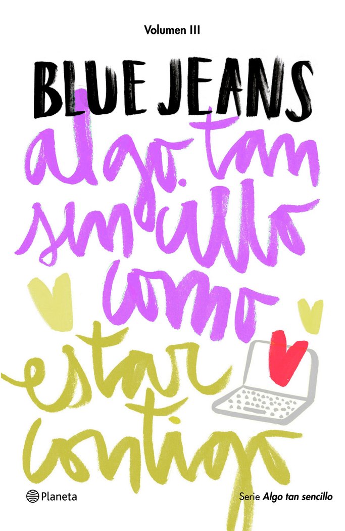 Algo tan sencillo como estar contigo (Serie Algo tan sencillo 3), de Blue Jeans | portada del libro