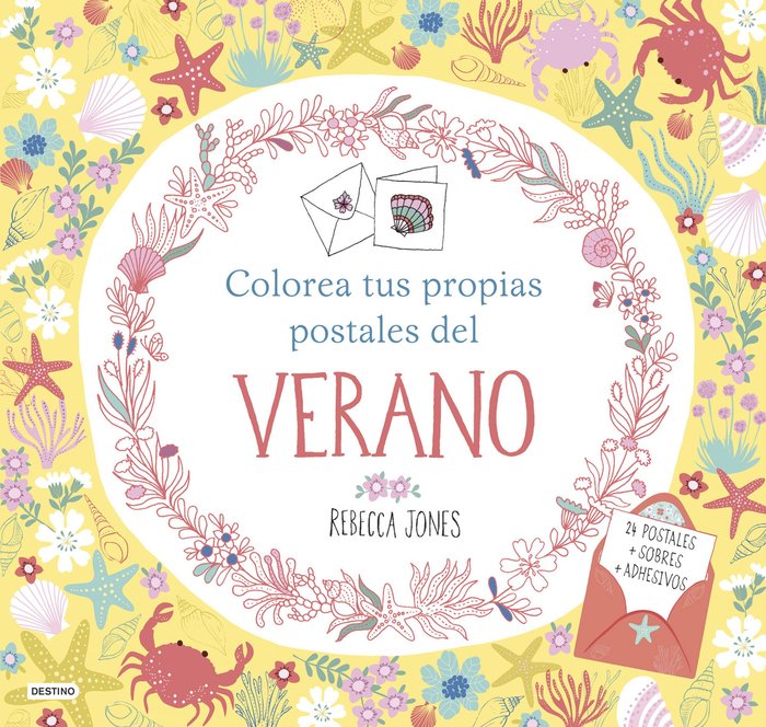 Colorea tus propias postales del verano, de Jones, Rebecca | portada del libro