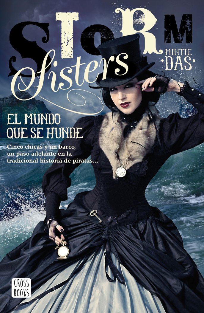 Storm Sisters 1. El mundo que se hunde, de Das, Mintie | portada del libro