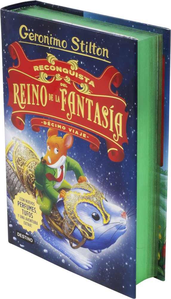 Reconquista del Reino de la Fantasía. Décimo viaje, de Stilton, Geronimo | portada del libro