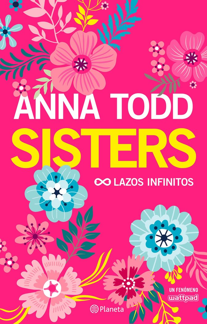 Sisters. Lazos infinitos, de Todd, Anna | portada del libro