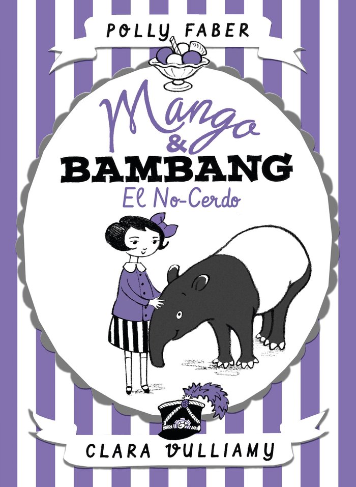 Mango & Bambang. El no-cerdo, de Faber, Polly | portada del libro