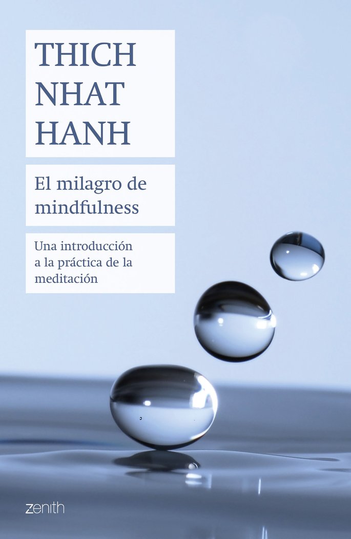 El milagro de mindfulness, de Hanh, Thich Nhat | portada del libro