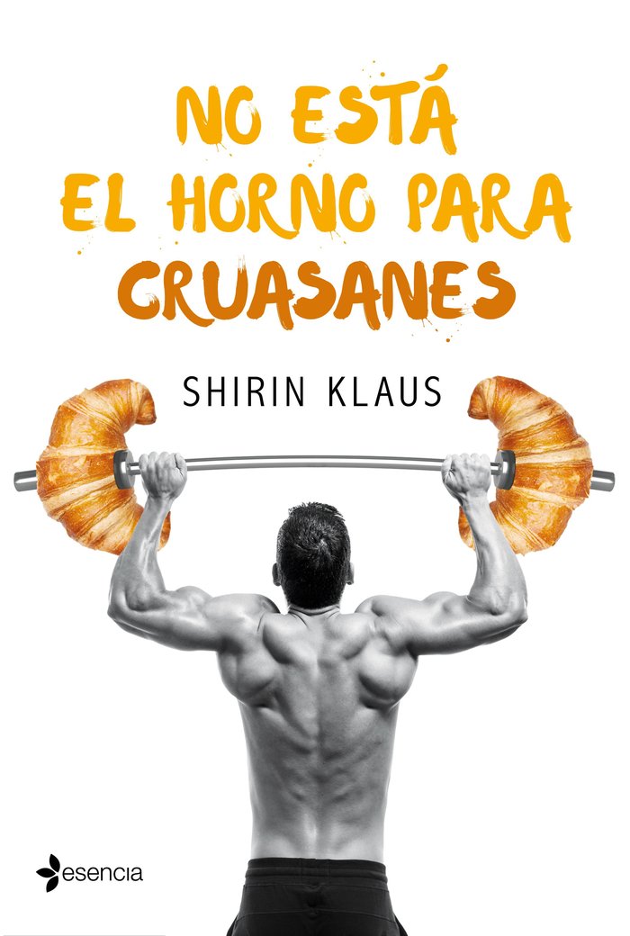 No está el horno para cruasanes, de Klaus, Shirin | portada del libro