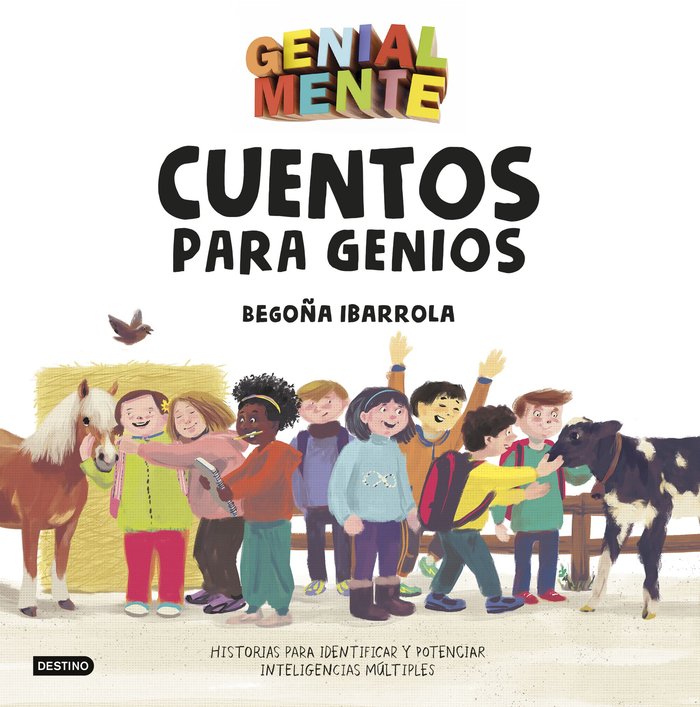 Genial Mente. Cuentos para Genios, de Ibarrola, Begoña | portada del libro