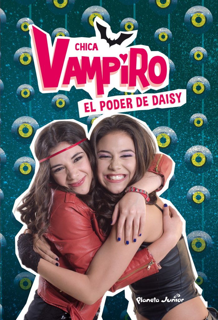Chica Vampiro. El poder de Daisy, de Chica Vampiro | portada del libro