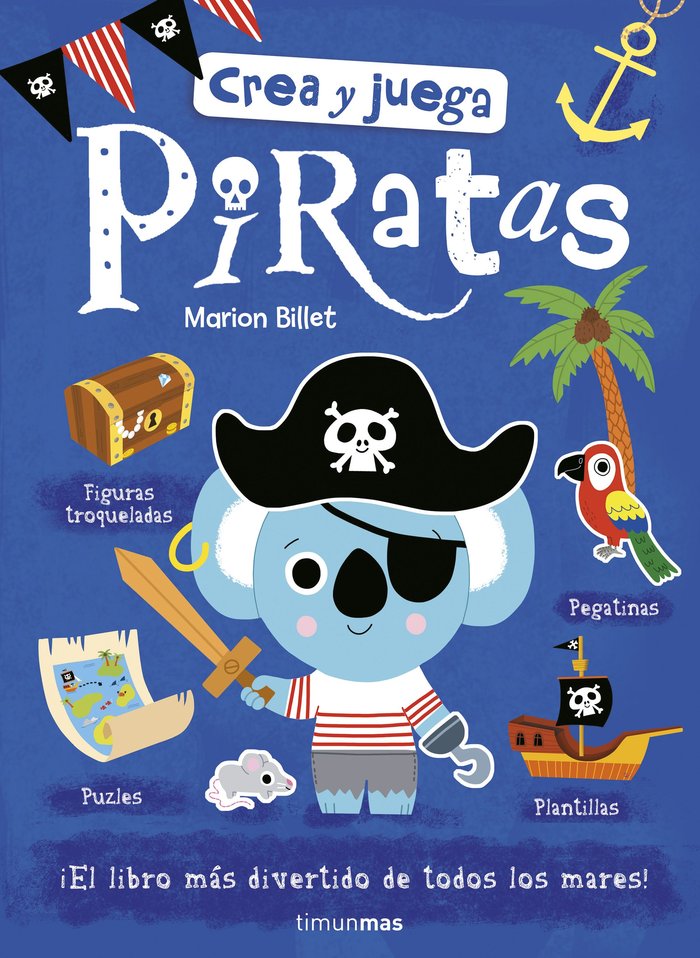 Crea y juega. Piratas, de Billet, Marion | portada del libro