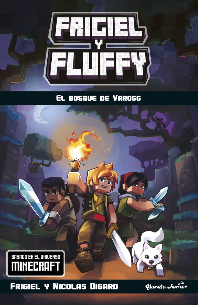 Minecraft. Frigiel y Fluffy. El bosque de Varogg, de Frigiel | portada del libro