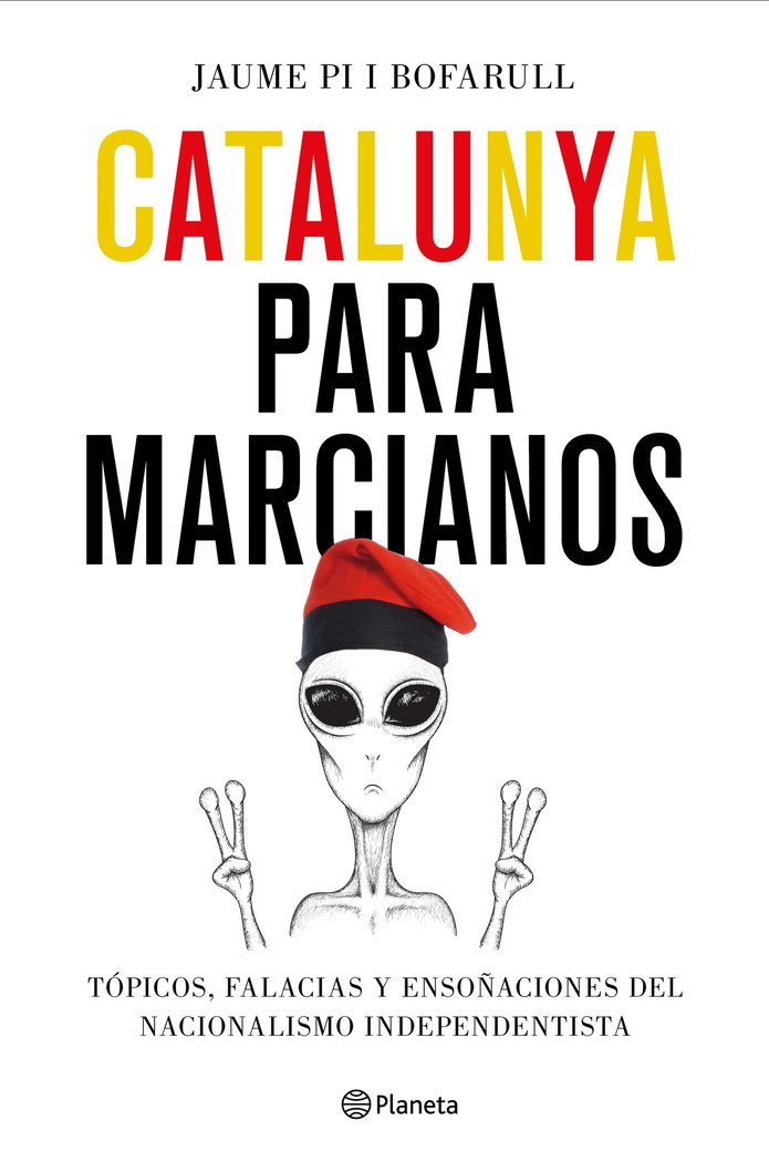 Catalunya para marcianos, de Pi i Bofarull, Jaume | portada del libro
