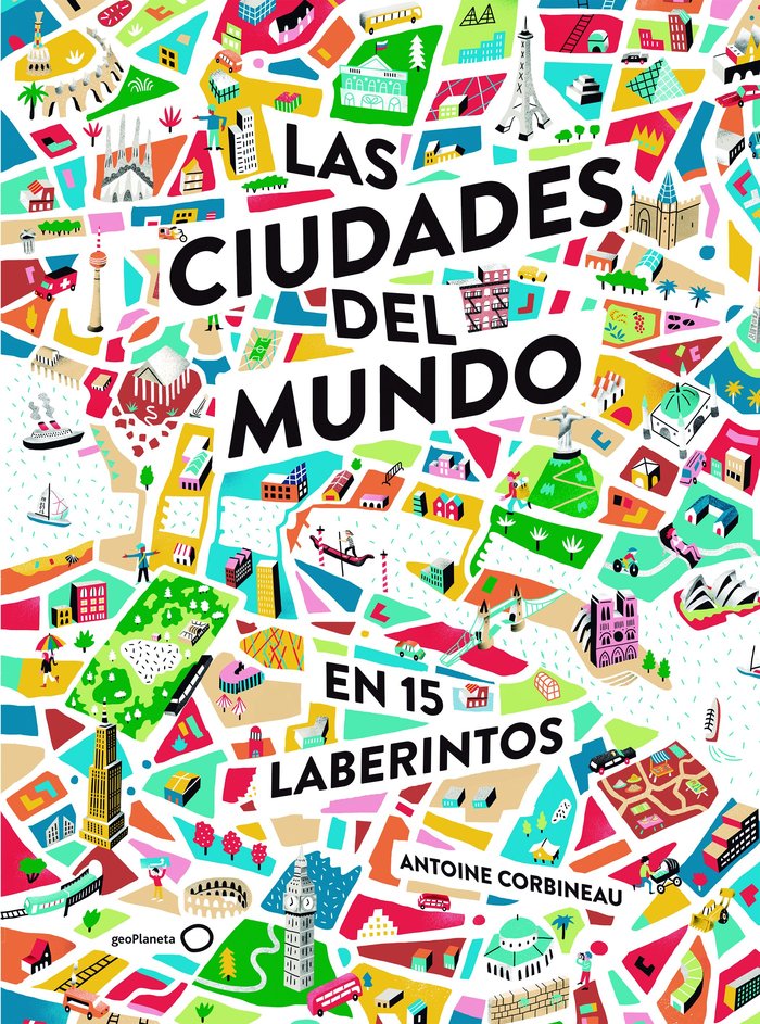 Las ciudades del mundo en 15 laberintos, de Corbineau, Antoine | portada del libro